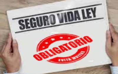 Seguro de Vida Ley Obligatorio para tus trabajadores