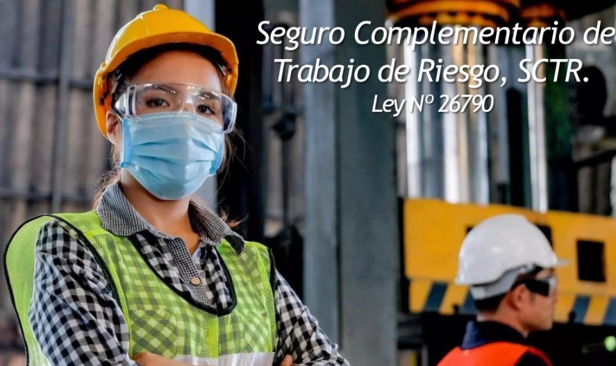 Por Qué es Vital Contar con el Seguro Complementario de Trabajo de Riesgo (SCTR)?